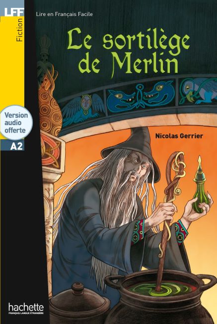 Le Sortilège de Merlin